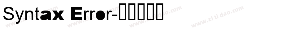 Syntax Error字体转换